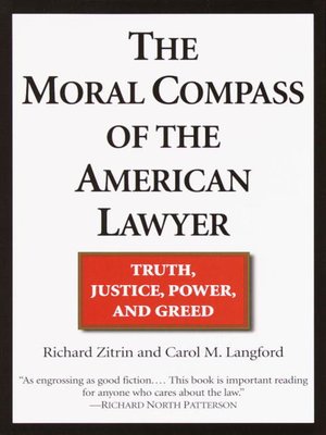 cover image of The Moral Compass of the American Lawyer
